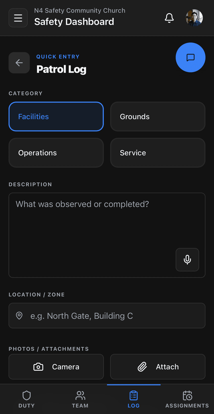 N4 Safety Patrol Log quick-entry on a phone, showing a category choice of Facilities, Grounds, Operations or Service, a description field with a voice-to-text button, a location or zone field, and Camera and Attach buttons, above a Duty, Team, Log and Assignments tab bar.